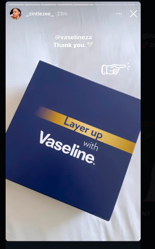 #Zintle Zee Mofokeng posted Vaseline package sent her on her insta story