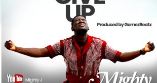 Mighty J - I Won't Give Up